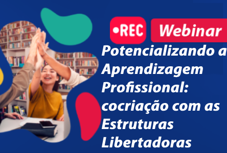 Webinar “Cocriação com Estruturas Libertadoras”